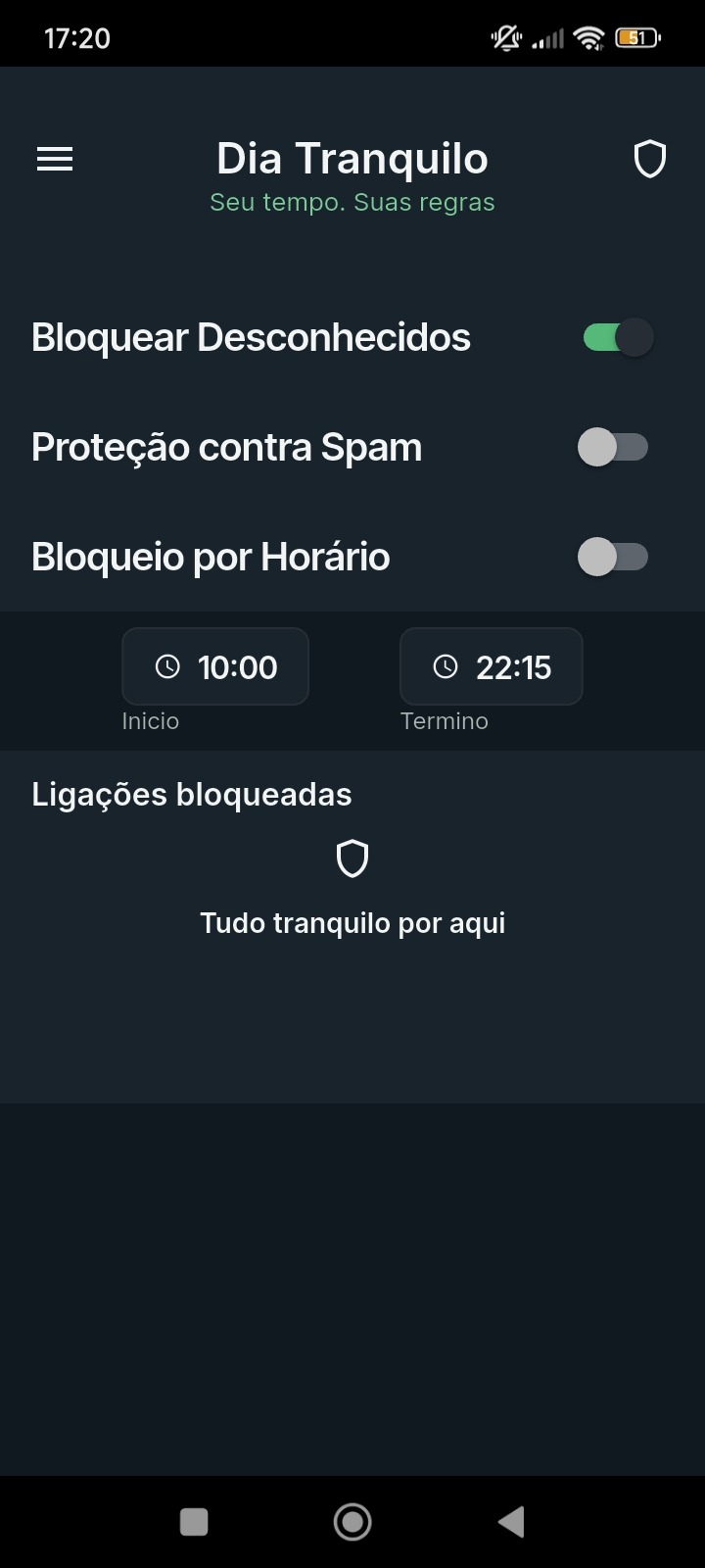 Tela real completa do aplicativo Dia Tranquilo com bloqueio de desconhecidos ativado